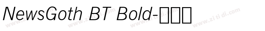 NewsGoth BT Bold字体转换 NewsGoth BT Bold字体转换